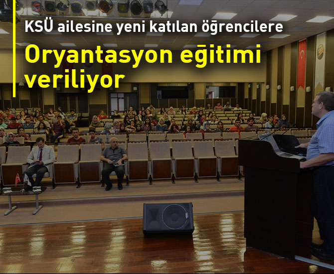 Yeni Katılan Öğrencilere Oryantasyon Eğitimi Veriliyor