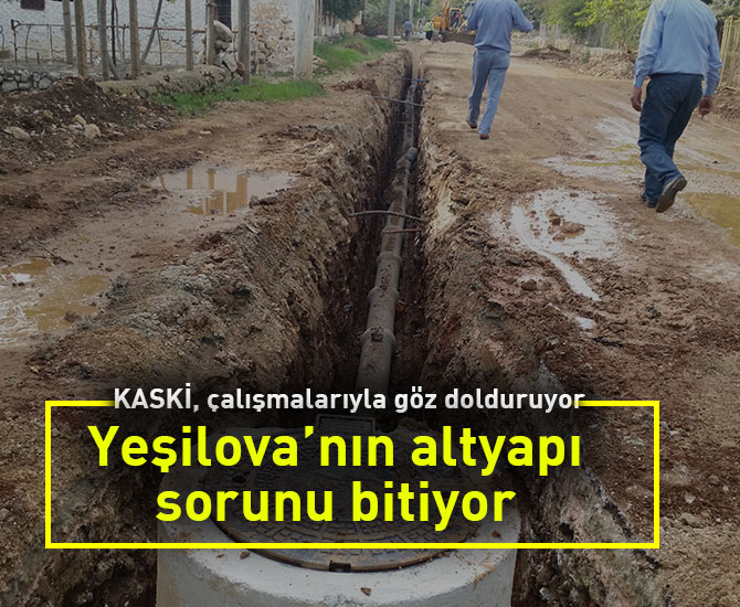 Yeşilova’nın altyapı sorunu bitiyor