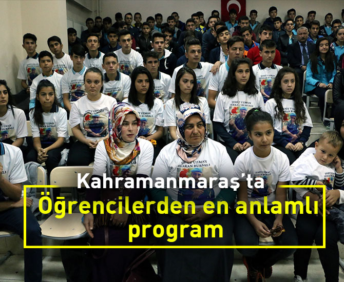 Kahramanmaraş'ta öğrencilerden en anlamlı program