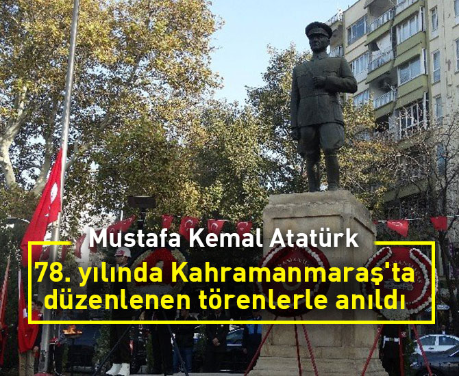 Kahramanmaraş’ta Atatürk’ü anma etkinlikleri