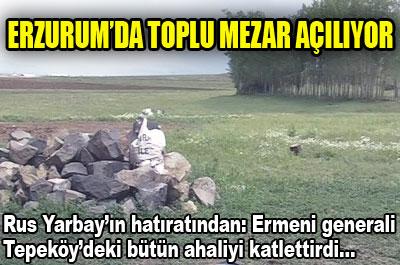 Erzurum’da toplu mezar kazısı yapılacak