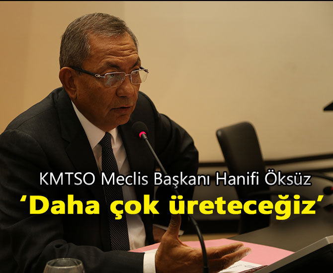 Daha çok üreteceğiz