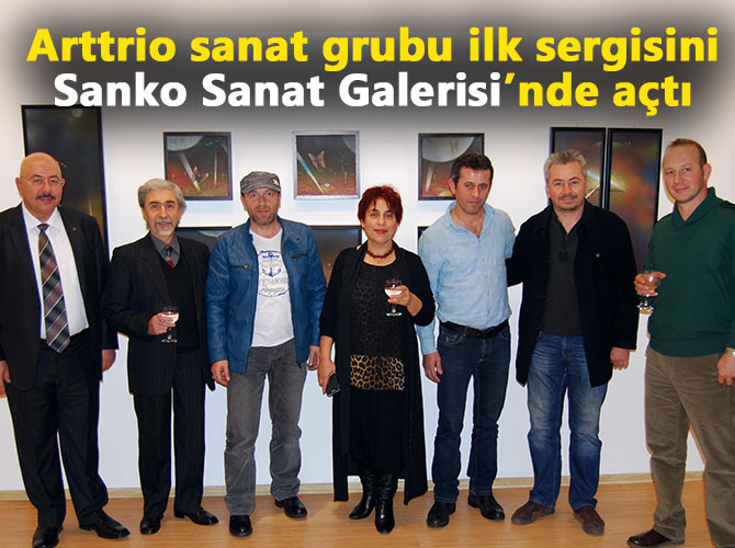 Arttrio sanat grubu ilk sergisini Sanko Sanat Galerisi’nde açtı