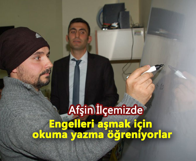Engelleri aşmak için okuma yazma öğreniyorlar