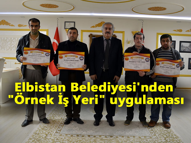 Elbistan Belediyesi'nden "Örnek İş Yeri" uygulaması