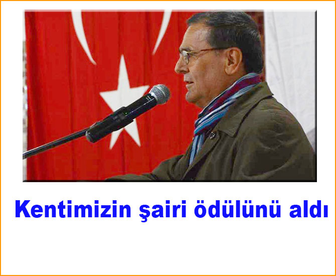 Kentimizin şairi ödülünü aldı