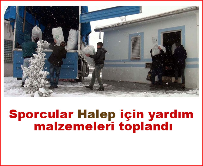 Sporcular Halep için yardım malzemeleri toplandı