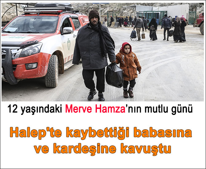Halep'te kaybettiği babasına ve kardeşine kavuştu
