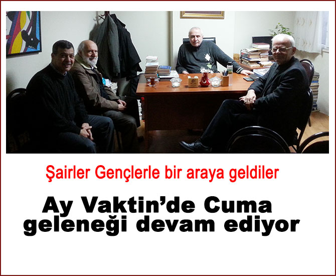 Ay Vaktin’de Cuma geleneği devam ediyor