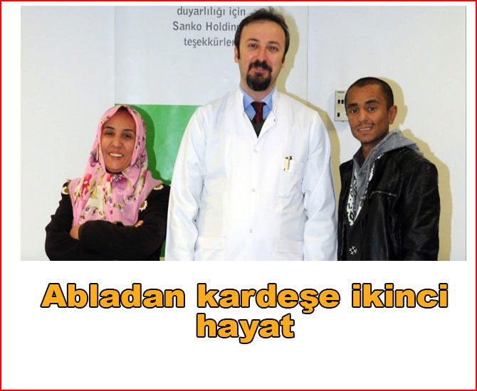 Abladan kardeşe ikinci hayat