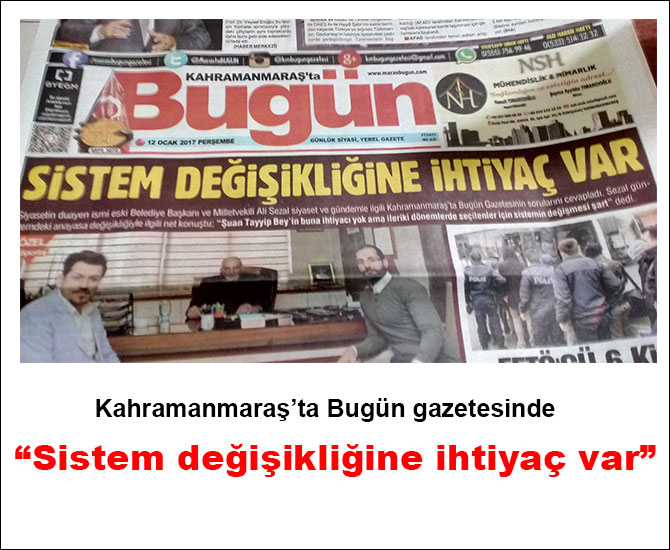 “Sistem değişikliğine ihtiyaç var”