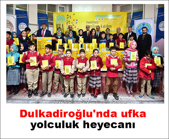 Dulkadiroğlu'nda ufka yolculuk heyecanı