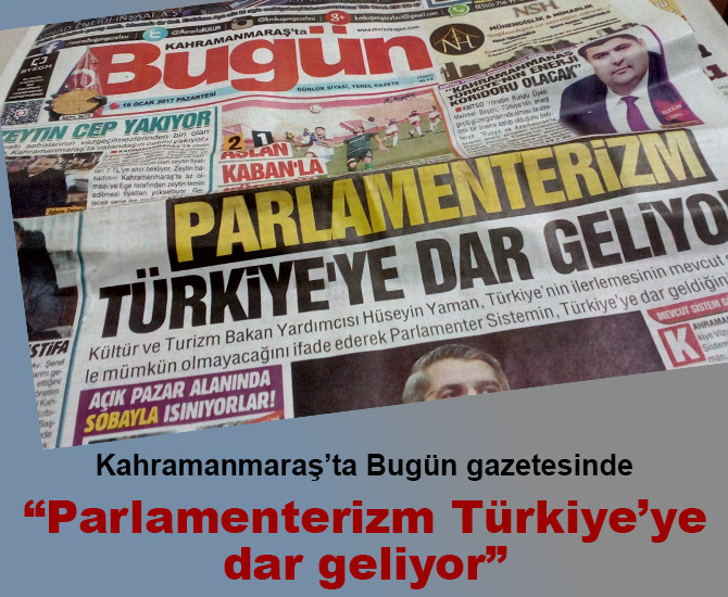 “Parlamenterizm Türkiye’ye dar geliyor”