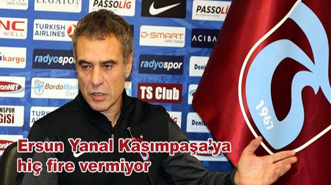 Ersun Yanal Kasımpaşa'ya hiç fire vermiyor