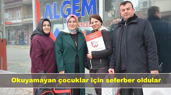 Okuyamayan çocuklar için seferber oldular