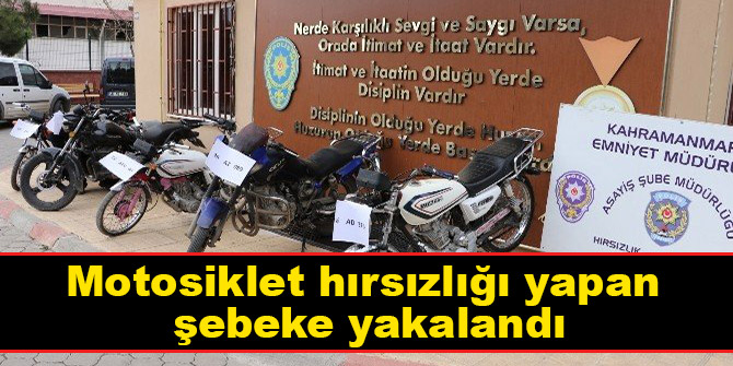 Motosiklet hırsızlığı yapan şebeke yakalandı