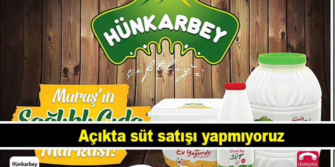 Açıkta süt satışı yapmıyoruz
