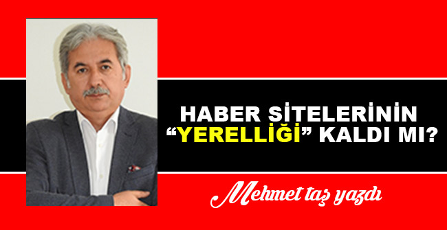 Haber sitelerinin “Yerelliği” kaldı mı?