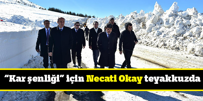 “Kar şenliği” için Necati Okay teyakkuzda