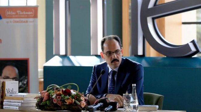 İbrahim Kalın: Türkiye şeffaf ve hızlı bir yönetim modeline kavuşacak