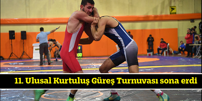 11. Ulusal Kurtuluş Güreş Turnuvası sona erdi