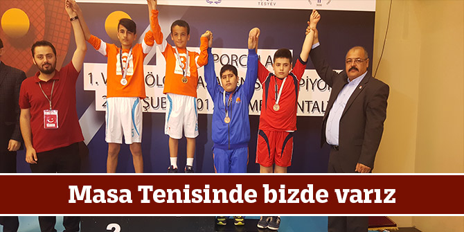 Masa Tenisinde bizde varız