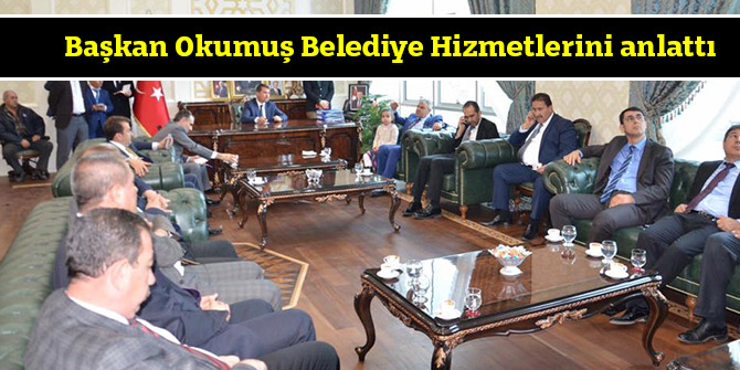 Başkan Okumuş Belediye Hizmetlerini anlattı