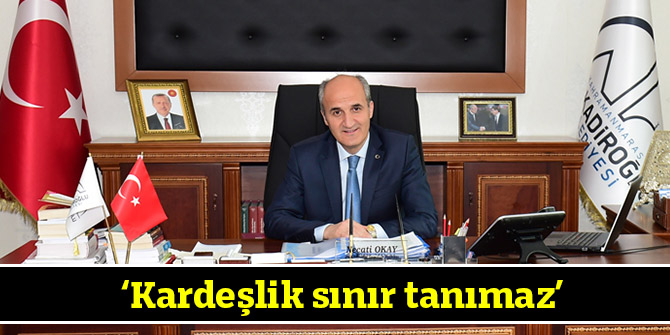 Kardeşlik sınır tanımaz
