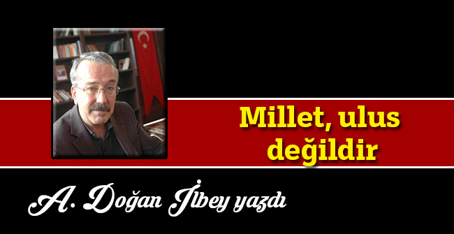 Millet, ulus değildir