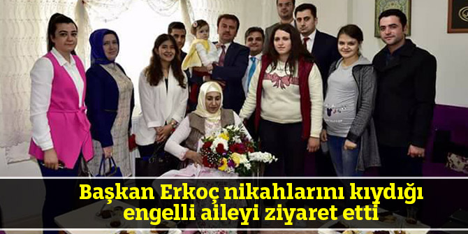 Nikahlarını kıydığı engelli aileyi ziyaret etti