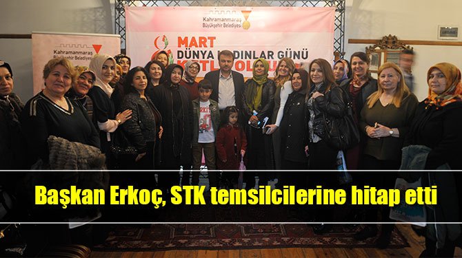 Başkan Erkoç, STK temsilcilerine hitap etti