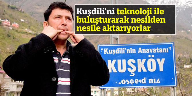 Kuşdili'ni teknoloji ile buluşturarak nesilden nesile aktarıyorlar