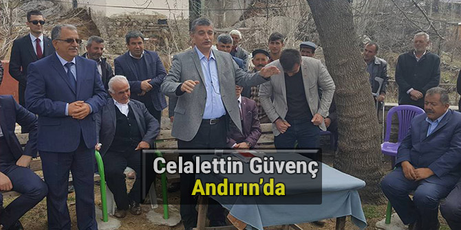 Celalettin Güvenç Andırın’da