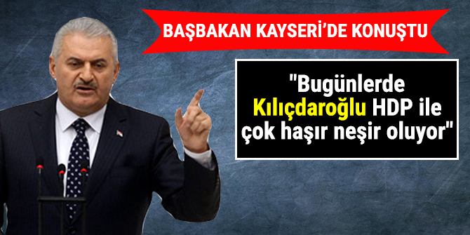 "Bugünlerde Kılıçdaroğlu HDP ile çok haşır neşir oluyor"