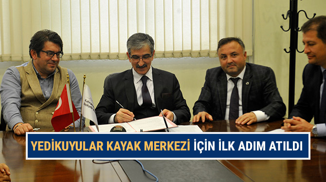 Yedikuyular Kayak merkezi için ilk adım atıldı