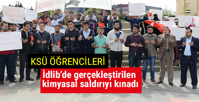 KSÜ Öğrencileri, İdlib’de gerçekleştirilen kimyasal saldırıyı kınadı