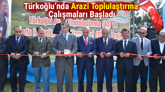 Türkoğlu’nda Arazi Toplulaştırma Çalışmaları Başladı