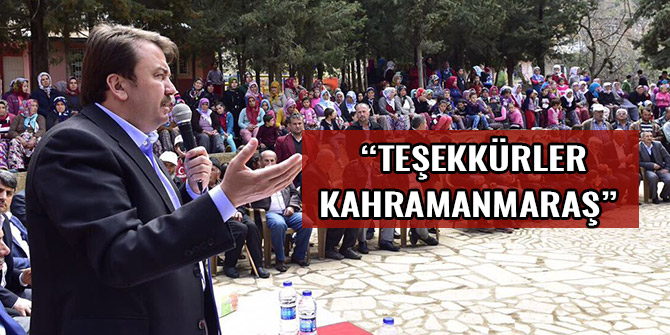  “TEŞEKKÜRLER KAHRAMANMARAŞ”