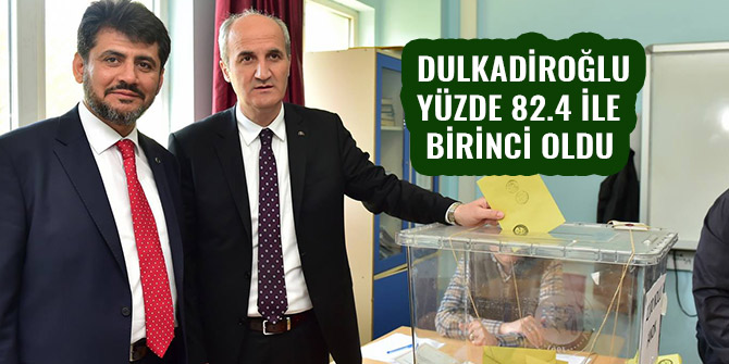 DULKADİROĞLU YÜZDE 82.4 İLE BİRİNCİ OLDU