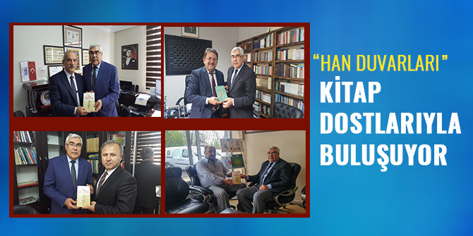“HAN DUVARLARI” KİTAP DOSTLARIYLA BULUŞUYOR