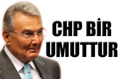 Baykal: CHP bir umuttur