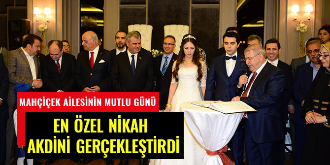 MAHÇİÇEK AİLESİNİN MUTLU GÜNÜ