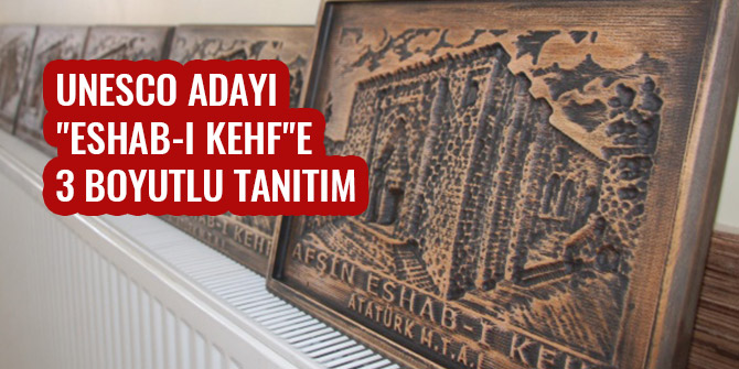 UNESCO ADAYI "ESHAB-I KEHF"E 3 BOYUTLU TANITIM