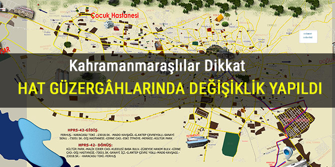 HAT GÜZERGÂHLARINDA DEĞİŞİKLİK YAPILDI