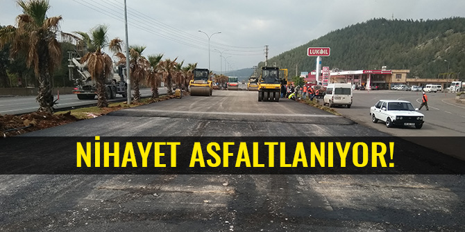 NİHAYET ASFALTLANIYOR