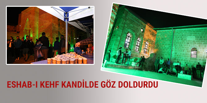 ESHAB-I KEHF KANDİLDE GÖZ DOLDURDU