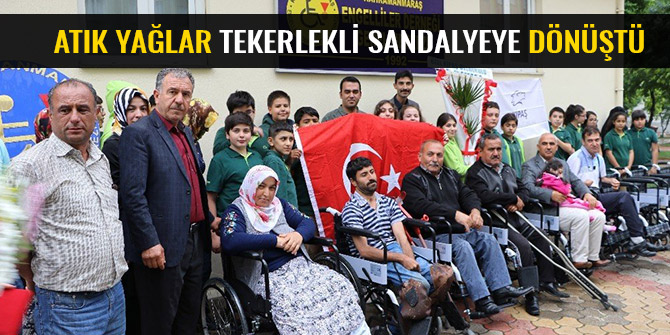 ATIK YAĞLAR TEKERLEKLİ SANDALYEYE DÖNÜŞTÜ