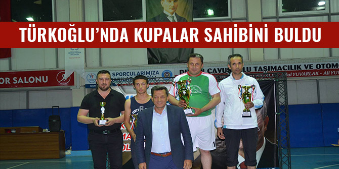 TÜRKOĞLU’NDA KUPALAR SAHİBİNİ BULDU