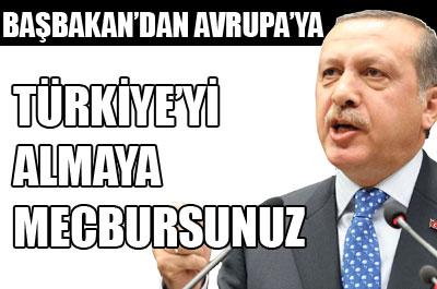 Erdoğandan ABye: Bizi almaya mecbursunuz