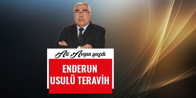 ENDERUN USULÜ TERAVİH
